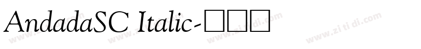 AndadaSC Italic字体转换